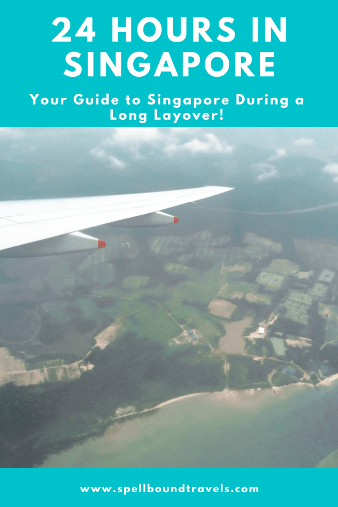 spellbound travels Singapore layover itinerary 