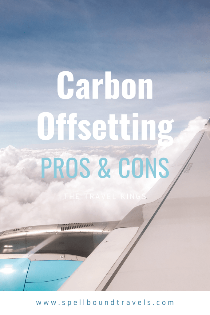 spellbound travels carbon offsetting pros and cons