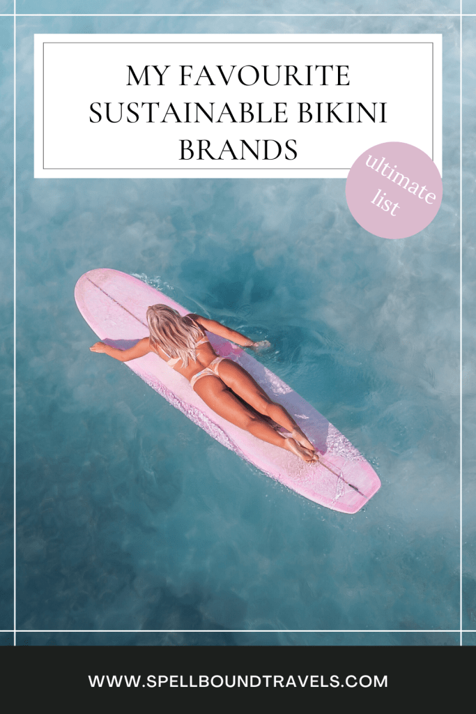 spellboundtravels the best sustainable bikini brands 2021 