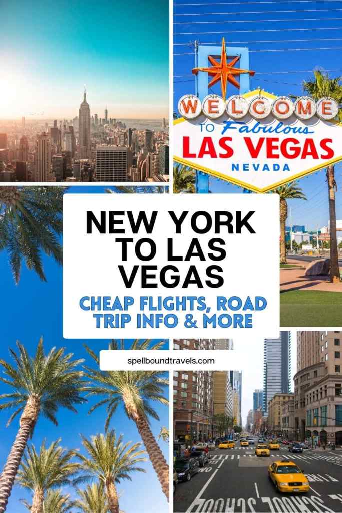 is Vegas From New York? Flight + More - Spellbound Travels
